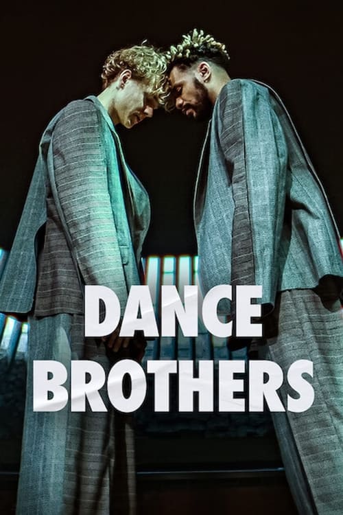 مسلسل Dance Brothers مترجم