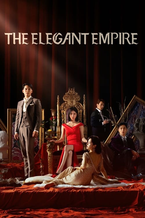 مسلسل The Elegant Empire مترجم