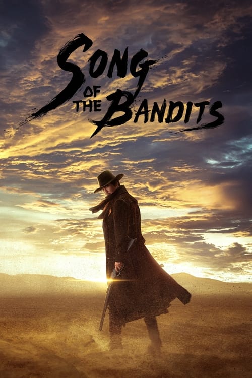 مسلسل Song of the Bandits مترجم