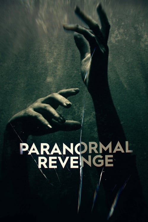 مسلسل Paranormal Revenge مترجم